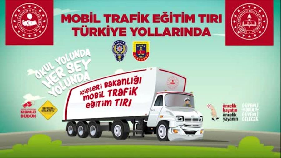 Mobil Trafik Eğitim Tırı Adana’ya geliyor