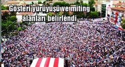 ADANA´DA TOPLANTI VE YÜRÜYÜŞ YERLERİ BELİRLENDİ