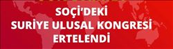 SURİYE ULUSAL DİYALOG KONGRESİNE ERTELEME   